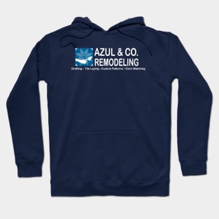 Azul & Co Remodeling Hoodie